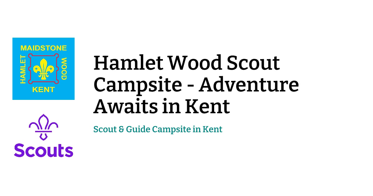 Hamlet Wood Scout Campsite